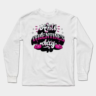 Anti Valentines Day Long Sleeve T-Shirt